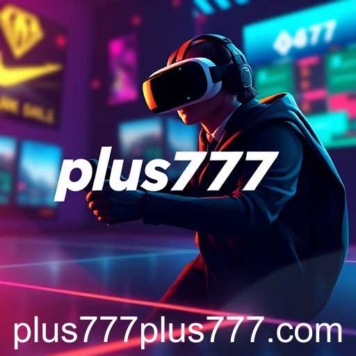 The Rise of Plus777 and Its Impact on Online Gaming