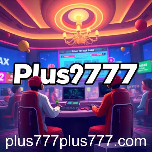 The Rise of Plus777 in the Gaming World