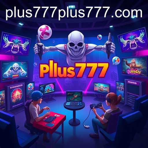 The Rise of Online Gaming: A Spotlight on Plus777